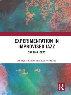 cover image of Experimentation in Improvised Jazz